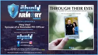 Through Their Eyes: The Journey of a Law Enforcement Spouse