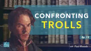 Confronting Trolls - Paul Rhoads | EP. 12