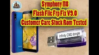 Symphony i18 Flash File Frp Fix 9 0 Customer Care Stock Rom Tested