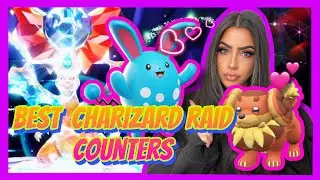 The BEST Counters For The 7 STAR CHARIZARD Raid Battles