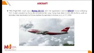 Accident case report on TWA flight 800