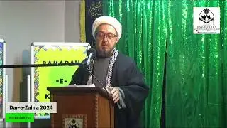 1st Ramadan, 1445 AH, March 12, 2024. Molana Ibrahim Kazerooni.