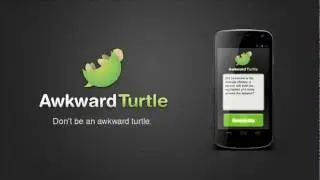 Android - Awkward Turtle