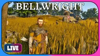 Farms, Fishing & Finally Butchering - Bellwright Anniversary Livestream EP04