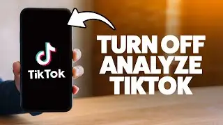 How To Turn Off Analytics On Tiktok 2025 (iPhone & Android)