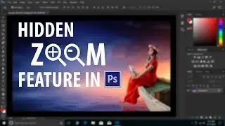 HOW TO ZOOM PICTURE IN PHOTOSHOP USING SCROLL WHEEL