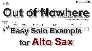 Out of Nowhere - Easy Solo Example for Alto Sax