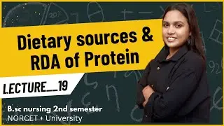 Unit 3rd Dietary sources & RDA of protein #bscnursing #nutrition #nursing #lecture
