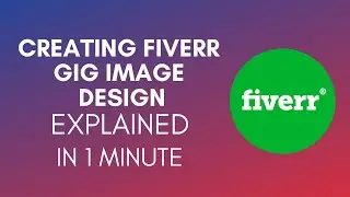 How To Create Fiverr Gig Image Design In Canva? (2024)