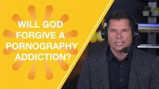 Will God Forgive a Pornography Addiction? | Andrew Farley