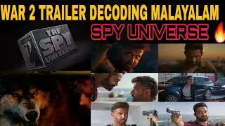 War 2 Bollywood Movie Trailer Decoding Malayalam Spy Universe ❤️🕛