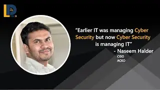 Earlier IT was managing Cyber Security but now Cyber Security is managing IT | LnDToday