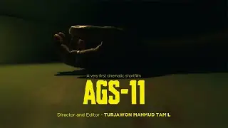 AGS 11 || Cinematic Short film || Promo video