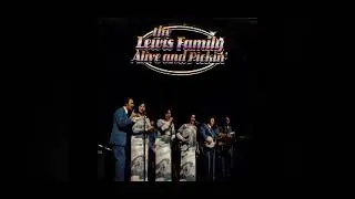 The Lewis Family - By in By When the Morning Comes - 1976
