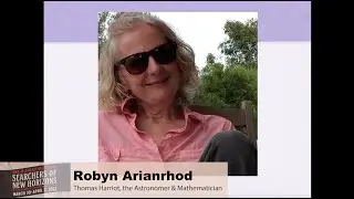OBX History Weekend: Robyn Arianrhod - Thomas Harriot, the Astronomer & Mathematician