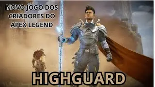 LAN&Ccedil;OU NOVO JOGO GRATIS DOS MESMO CRIADORES DO APEX LEGEND! HIGHGUARD (GAMEPLAY) DUBLADO PTBR