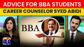 Powerful Career Advice for BBA Students | Syed Abidi&rsquo;s Message for Future Professionals