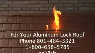 How Aluminum Lock Roofs are Fire Proof! Demo!