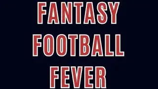 FANTASY FOOTBALL FEVER - Super Wild Card Weekend Preview