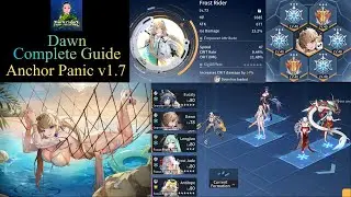 Complete Dawn Guide - Kit, Builds, Team Analysis [Anchor Panic v1.7]