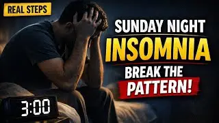 Sunday Night Insomnia: How to Break the Weekly Sleep Pattern