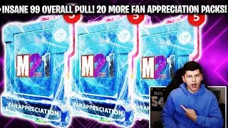 20 MORE FAN APPRECIATION PACKS! INSANE 99 OVERALL PULL! | MADDEN 21 ULTIMATE TEAM