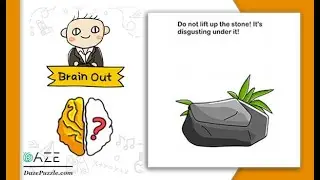 Brain Out Level 137 Answer (New Update), Do not lift up the stone