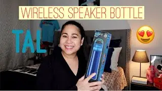 TAL WATER WIRELESS SPEAKER BOTTLE UNBOXING + REVIEW By Marz Drum