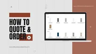 Deluxe Wood Cabinetry | How To Sign Up & How To Quote & Order