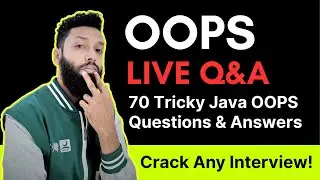 LIVE: 70 Tricky Java OOPS Questions & Answers &ndash; Crack Any Interview! ✅