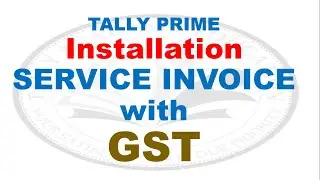 Installation Service Invoice in Tally prime tamil | Service invoice with GST  tally prime in tamil