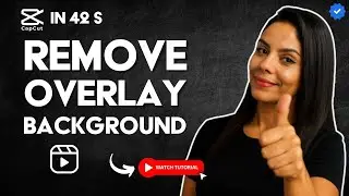 How to REMOVE the BLACK BACKGROUND from OVERLAYS in CAPCUT PC in 42 S