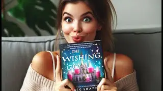 Recommending The Wishing Game by Meg Shaffer - A Magical, Heartwarming Read | A Top Ten Book of 2023