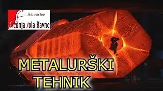 METALURŠKI TEHNIK - Srednja šola Ravne