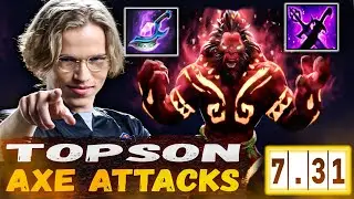 Топсон в харде на Аксе тестит сборку в патче 7.31 | Topson Stream Dota 2