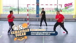 Kemahiran Sukan (2022) | Episod 9: Bola Baling - Kemahiran Menghantar Dan Menerima Bola [R]