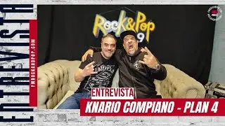 [ENTREVISTA] Plan 4 - Knario Compiano en Rock&Pop