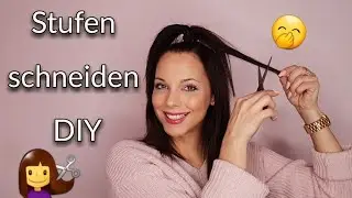 ✂️ Haare schneiden DIY | Stufen , Haare selber schneiden