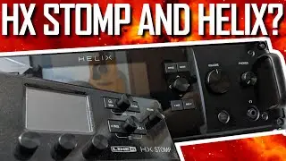 DO YOU NEED THE LINE 6 HELIX AND THE HX STOMP? | 5 QUESTIONS TO ASK YOURSELF | SJSS