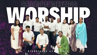 Aradhiyane unnathane||common Meeting||