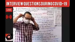 🍏💻COVID-19 INTERVIEW QUESTIONS