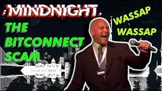 THE BITCONNECT SCAM | Mindnight Gameplay