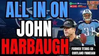 Former Titans CB Cortland Finnegan: Titans Should Go All In On John Harbaugh For Their HC Vacancy