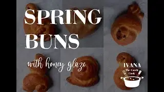 SPRING BUNS with honey glaze Czech Recipe