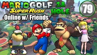 PizzaMastr VS Chaz VS Jray229 VS AnimeLuigi | Mario Golf Super Rush - Shelltop Sanctuary (Stroke)