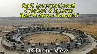 Rafi International Cricket Stadium Bahria Town Karachi