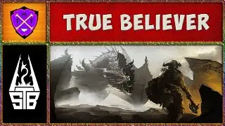 ❌ STB ❌ Skyrim True Believer ❌ №1 ❌