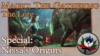 MTG - The Art and Story of Nissa Revane &ndash; Magic: The Gathering Lore!