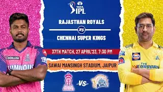 RR vs CSK | Rajasthan Royals vs Chennai Super Kings Dream11 Team Predication | CSK vs RR Dream11 GL