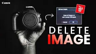 How to DELETE All Images on Canon Camera | Delete All Photos